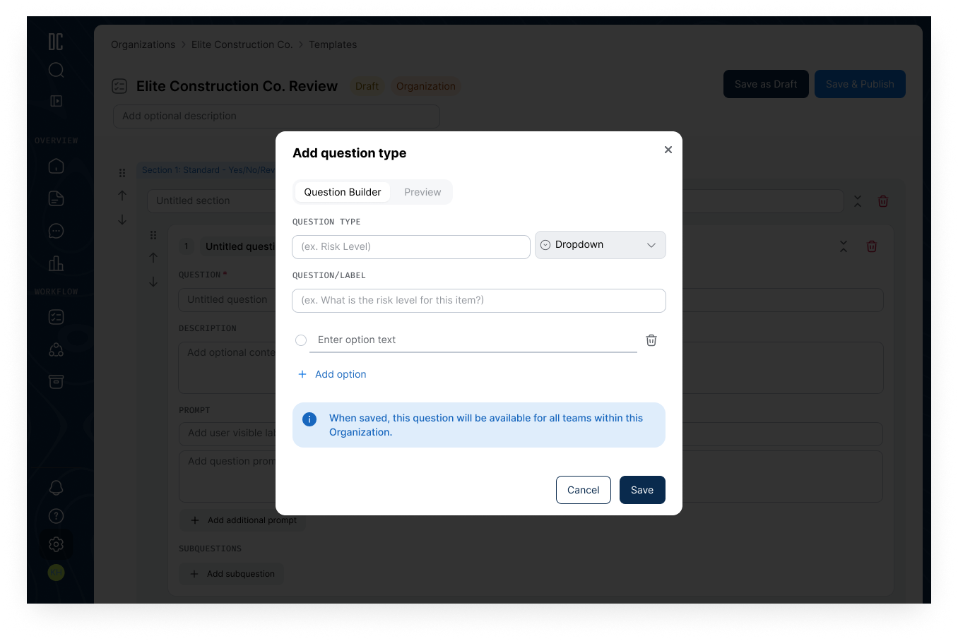Add Question Type modal — admins choose the response type (dropdown, multi-select, free text) and define options that become available across their organization